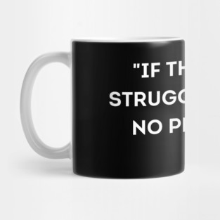 "If there is no struggle, there is no progress." Frederick Douglass Mug