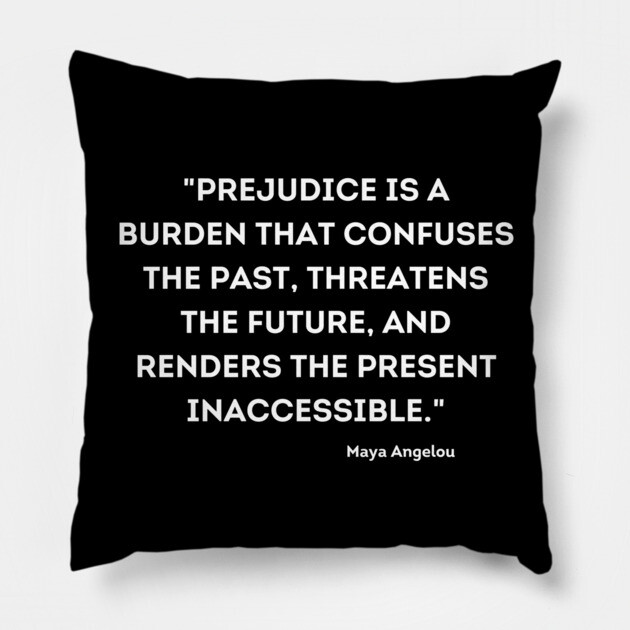 Maya Angelou Quote Pillow by UrbanLifeApparel