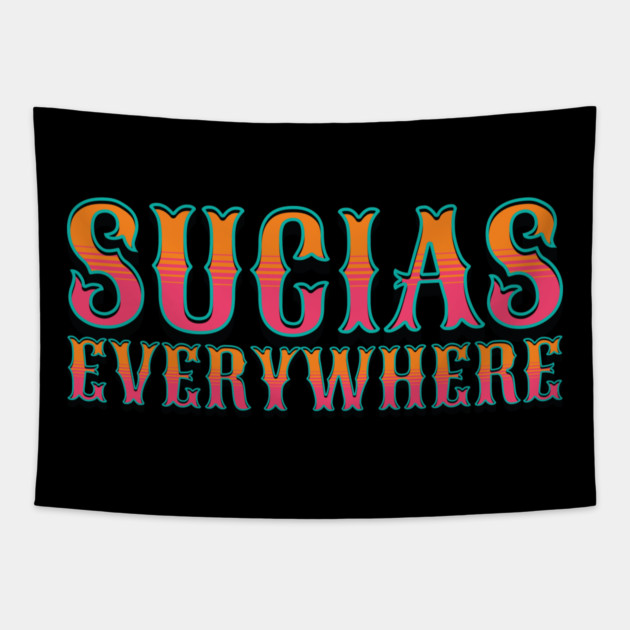 Sucias Everywhere Tapestry by belownormal