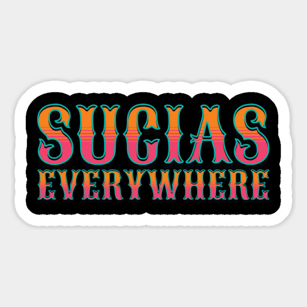 Sucias Everywhere Magnet by belownormal