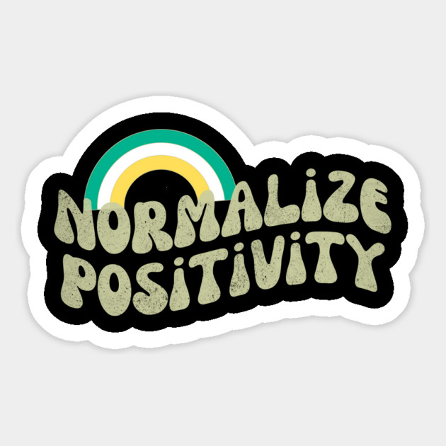 Normalize Positivity Magnet by The WYLD Tribe