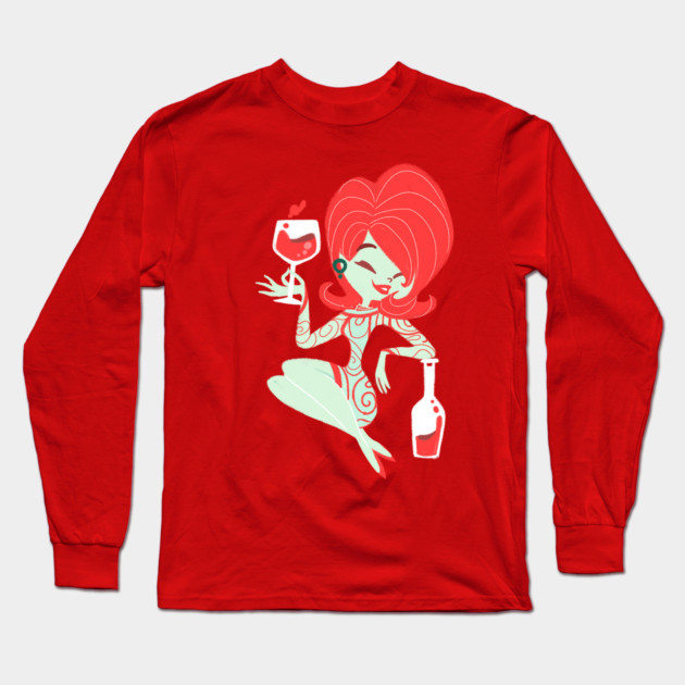 Hey Sister, Pour the Wine! Long Sleeve T-Shirt by JoTheZette