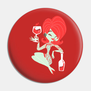 Hey Sister, Pour the Wine! Pin