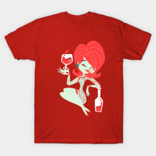 Hey Sister, Pour the Wine! T-Shirt