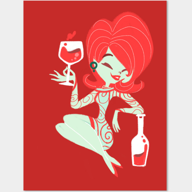 Hey Sister, Pour the Wine! Wall Art by JoTheZette