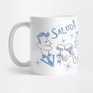 Salud! Mug