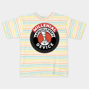 Millennial Anti Theft Device Kids T-Shirt