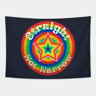 LGBTQ Ally - Straight, Not Narrow, Rainbow Star Tapestry