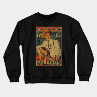 Vintage Poster Hank Williams Crewneck Sweatshirt