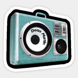 a radio 60s with sticker Dean Martin Sticker