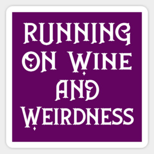 Running on Wine and Weirdness Cheeky Witch® Sticker