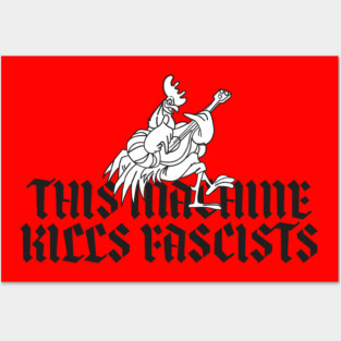THIS MACHINE KILLS FASCISTS (ROBIN HOOD) Posters and Art