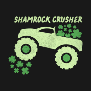 Shamrock Crusher St Patrick's Day Monster Truck Lover T-Shirt