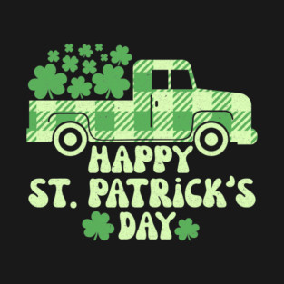 Happy St Patricks Day Gift T-Shirt
