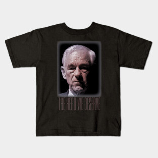 Ron Paul - The Hero We Deserve Kids T-Shirt
