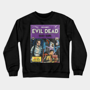 Evil Dead Dead by Dawn Crewneck Sweatshirt