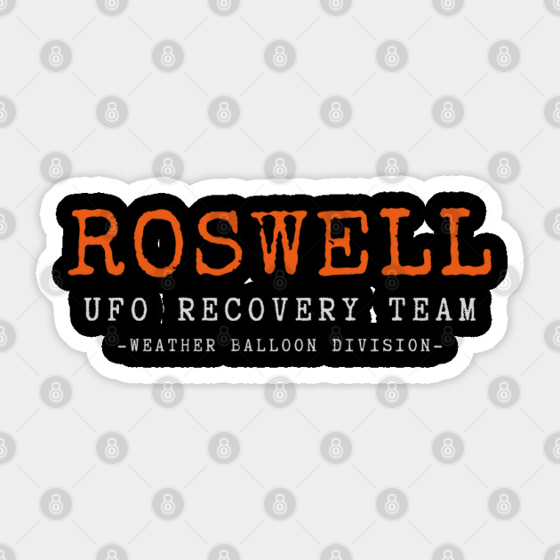 Roswell UFO Recovery Team Sticker by Paranormalshirts