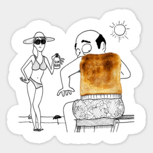 Burnt Toast - Sunburn Sticker