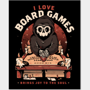 I Love Board Games - Funny Creepy Skull Gift Posters and Art
