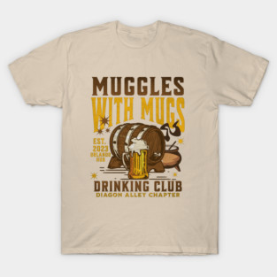 The Leaky Cauldron Muggles with Mugs drinking Club Orlando Chapter Distressed look T-Shirt