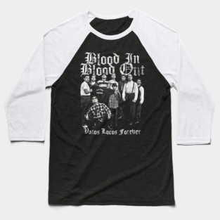 Blood In Blood Out, Vatos Locos, Cult Classic Baseball T-Shirt