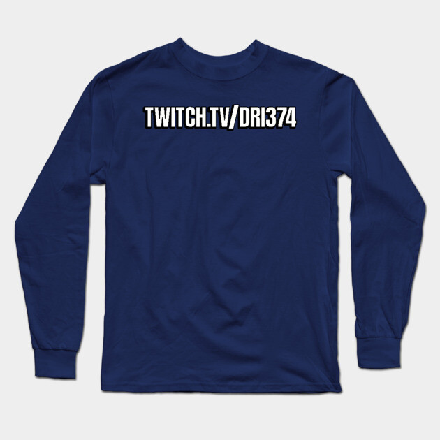 TWITCH.TV/DRI374 Long Sleeve T-Shirt by DRI374