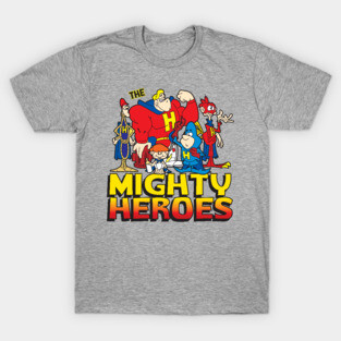 Mighty Heroes T-Shirt