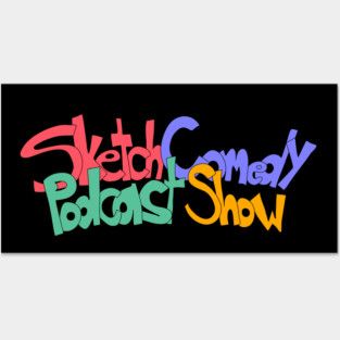 Sketch Comedy Podcast Show Curved Logo Posters and Art