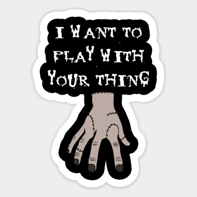 I Want To Play With Your Thing Magnet by Grave Digs