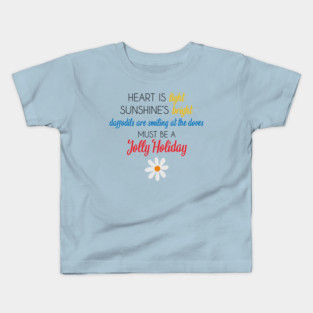 It's a Jolly Holiday Kids T-Shirt
