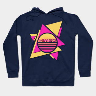 Himbo Hoodie
