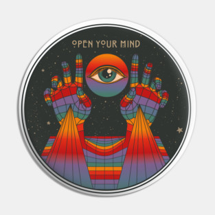 Open your Mind, Psychedelic Art Pin