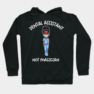 Black Dental Assistant Appreciation Week Hoodie