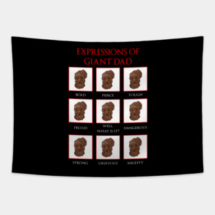 Expressions of Giant Dad Tapestry