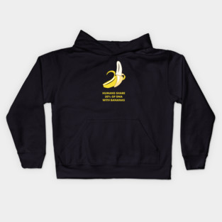 Humans Share 50% of DNA with Bananas! Funny Science Shirts & Gifts Kids Hoodie