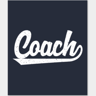 Classic Coach T-Shirts | Vintage Athletic Inspired Sports Coach Trainer Shirts Posters and Art