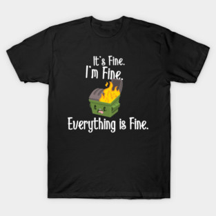 Dumpster Fire T-Shirt