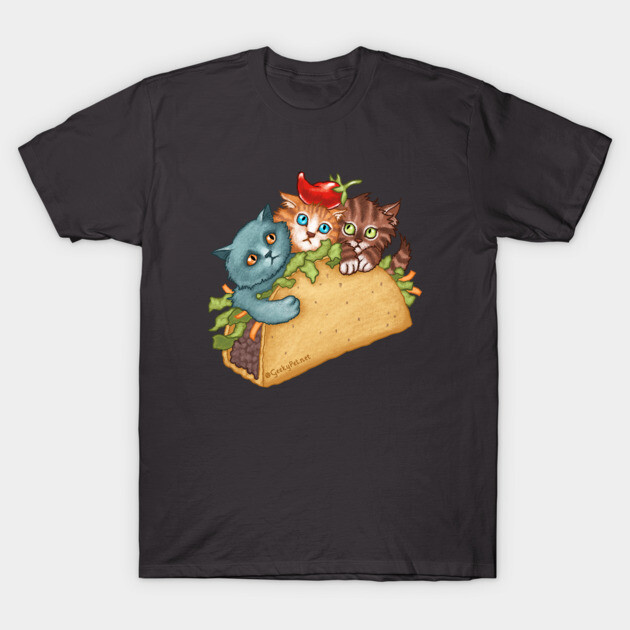 Taco Kittens T-Shirt by GeekyPet