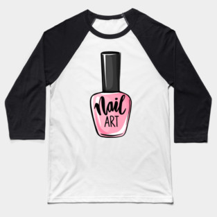 nail art Baseball T-Shirt