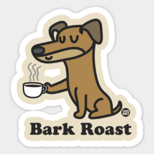 bark roast dog Sticker