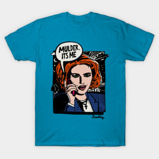 Mulder, It's Me T-Shirt