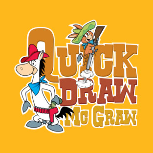 Quick Draw Mc Graw T-Shirt