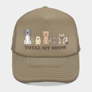 TOTAL SIT SHOW Hat