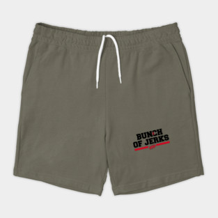 BUNCH OF JERKS Shorts