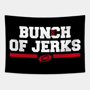 BUNCH OF JERKS Tapestry