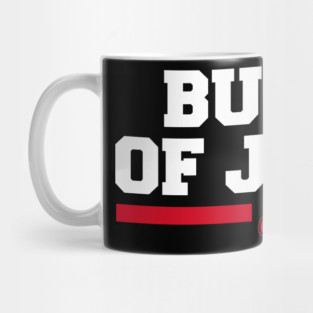 BUNCH OF JERKS Mug