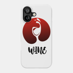 Wine Phone Case