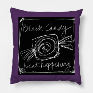 black candy Pillow