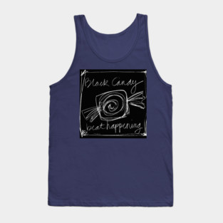 black candy Tank Top