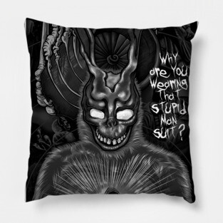 why are you wearing that stupid man suit? Pillow